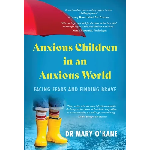 Anxious Children in an Anxious World - Paperback