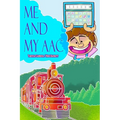 Me and My AAC - Paperback