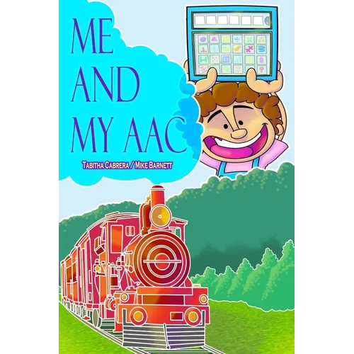 Me and My AAC - Paperback