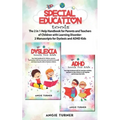 Special Education Tools: The 2 in 1 Help Handbook for Parents and Teachers of Children with Learning Disorders - 2 Manuscripts - Paperback