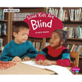Some Kids Are Blind: A 4D Book - Paperback